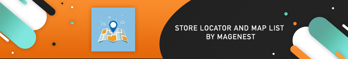 Top 7 Magento 2 Store Locator & In-Store Pickup Extensions | MageWorx Magento Blog